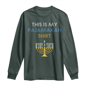 Funny Hanukkah Pajama Long Sleeve Shirt This is My Pajamakah Gift TS10 Dark Forest Green Print Your Wear