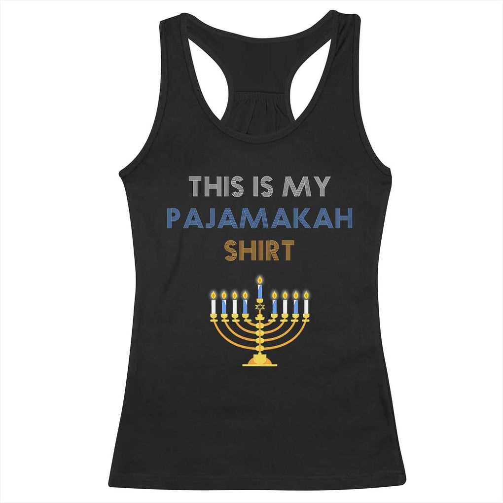 Funny Hanukkah Pajama Racerback Tank Top This is My Pajamakah Gift TS10 Black Print Your Wear