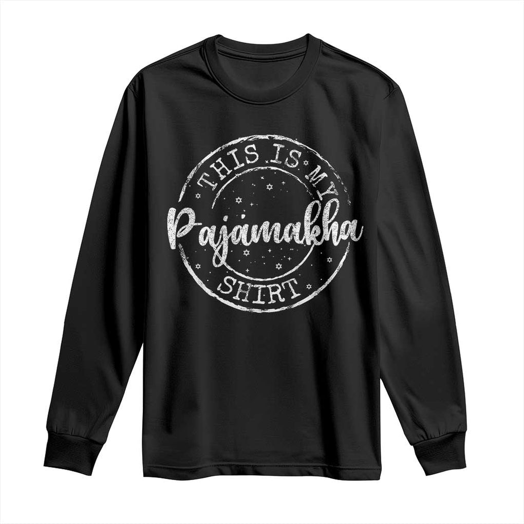 Funny Hanukkah Long Sleeve Shirt This is My Pajamakah Pajama Gift TS10 Black Print Your Wear