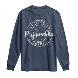 Funny Hanukkah Long Sleeve Shirt This is My Pajamakah Pajama Gift TS10 Navy Print Your Wear