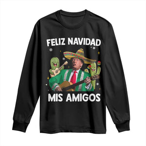 Mexico Christmas Trump Long Sleeve Shirt Feliz Navidad Mis Amigos Xmas Funny Trump Santa Ugly Christmas TS10 Black Print Your Wear