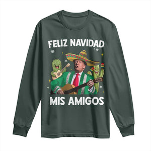 Mexico Christmas Trump Long Sleeve Shirt Feliz Navidad Mis Amigos Xmas Funny Trump Santa Ugly Christmas TS10 Dark Forest Green Print Your Wear