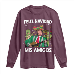 Mexico Christmas Trump Long Sleeve Shirt Feliz Navidad Mis Amigos Xmas Funny Trump Santa Ugly Christmas TS10 Maroon Print Your Wear