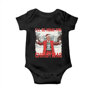 Christmas Trump Baby Onesie I'll Be Home For Christmas Daddy's Home TS10 Black Print Your Wear