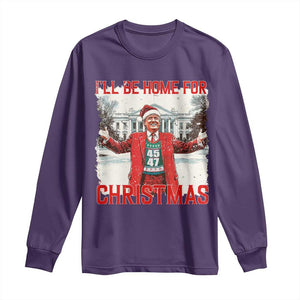 Christmas Trump Long Sleeve Shirt I'll Be Home For Christmas Daddy's Home TS10 Purple Print Your Wear