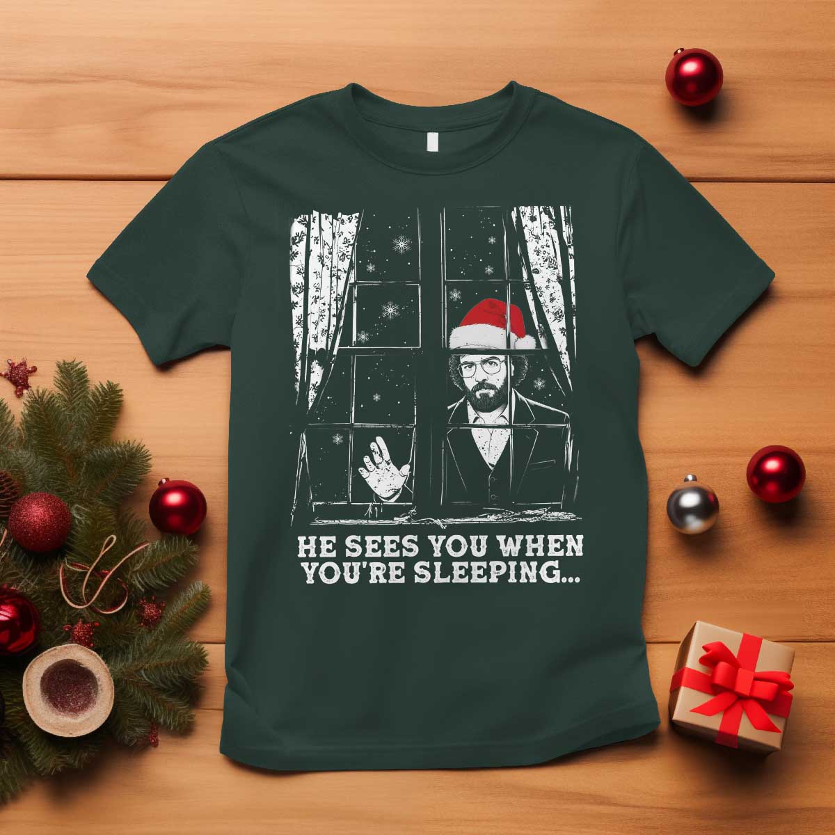 Stranger Christmas T Shirt Funny Murray He Sees You Vintage TS10 Dark Forest Green Print Your Wear