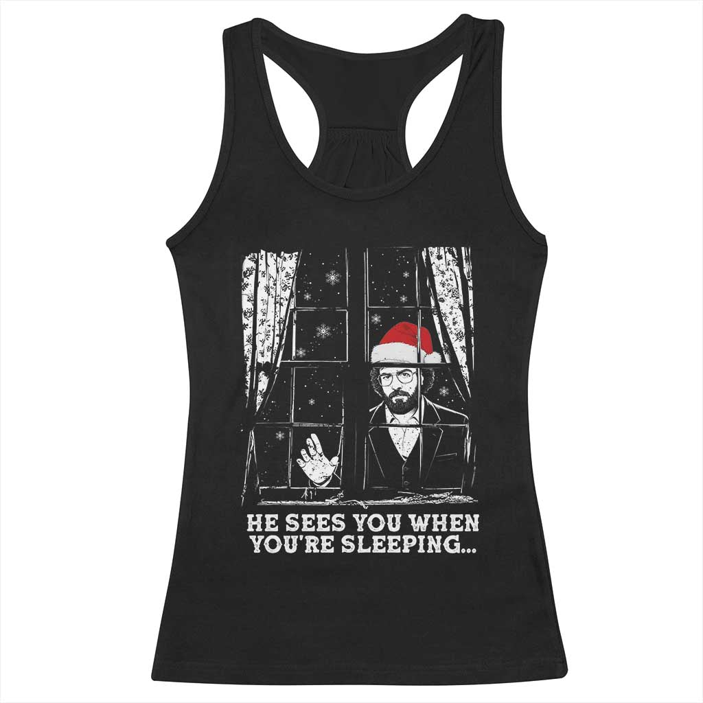 Stranger Christmas Racerback Tank Top Funny Murray He Sees You Vintage TS10 Black Print Your Wear