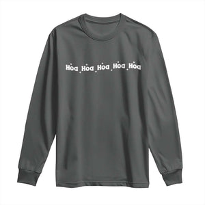 Hoa Hoa Hoa Long Sleeve Shirt Funny Book Lover TS10 Dark Heather Print Your Wear