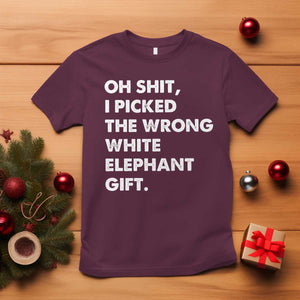 Oh Shit Funny White Elephant Gifts T Shirt TS10 Maroon Print Your Wear