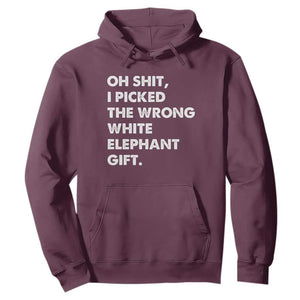 Oh Shit Funny White Elephant Gifts Hoodie TS10 Maroon Print Your Wear