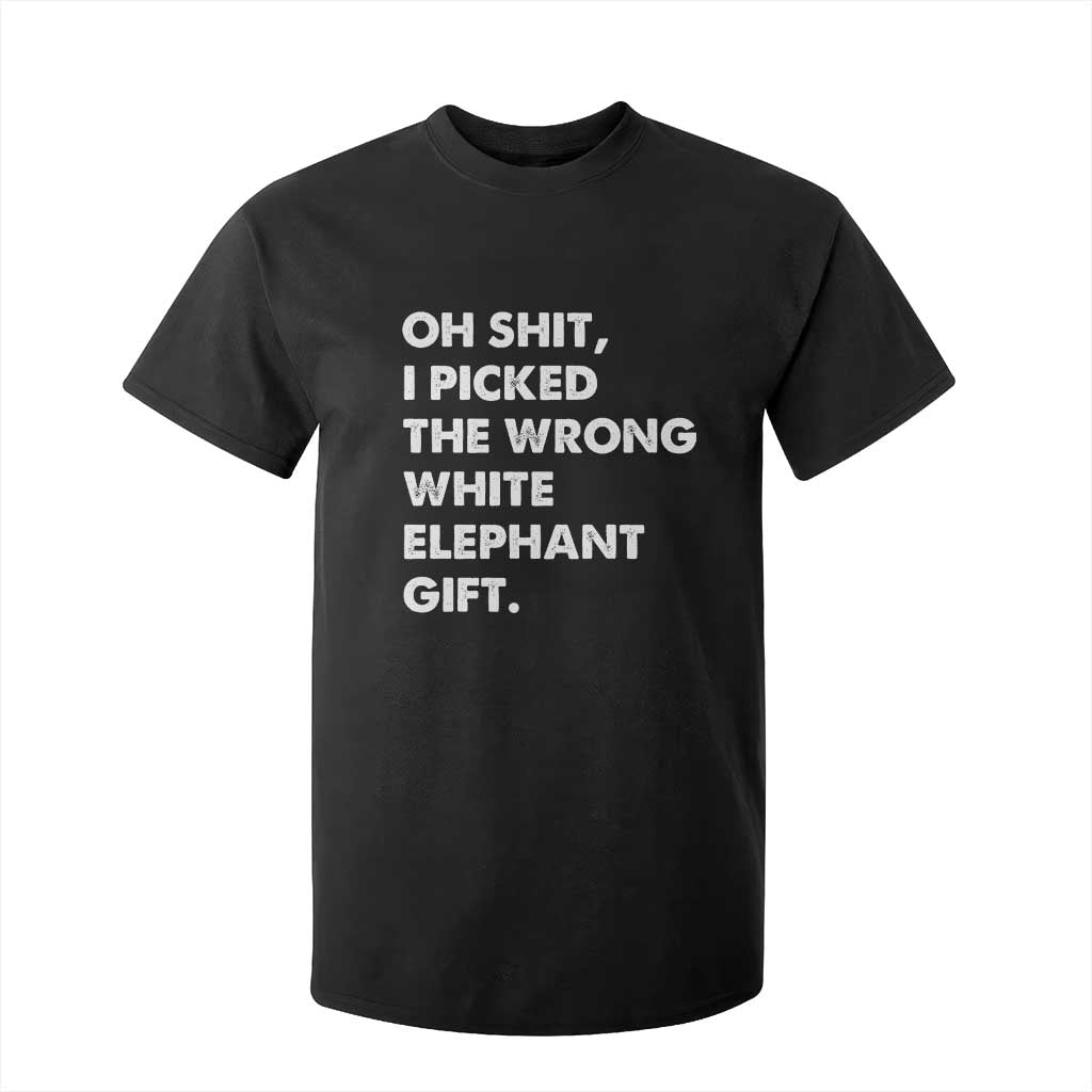 Oh Shit Funny White Elephant Gifts T Shirt For Kid TS10 Black Print Your Wear