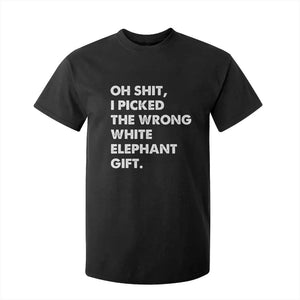 Oh Shit Funny White Elephant Gifts T Shirt For Kid TS10 Black Print Your Wear