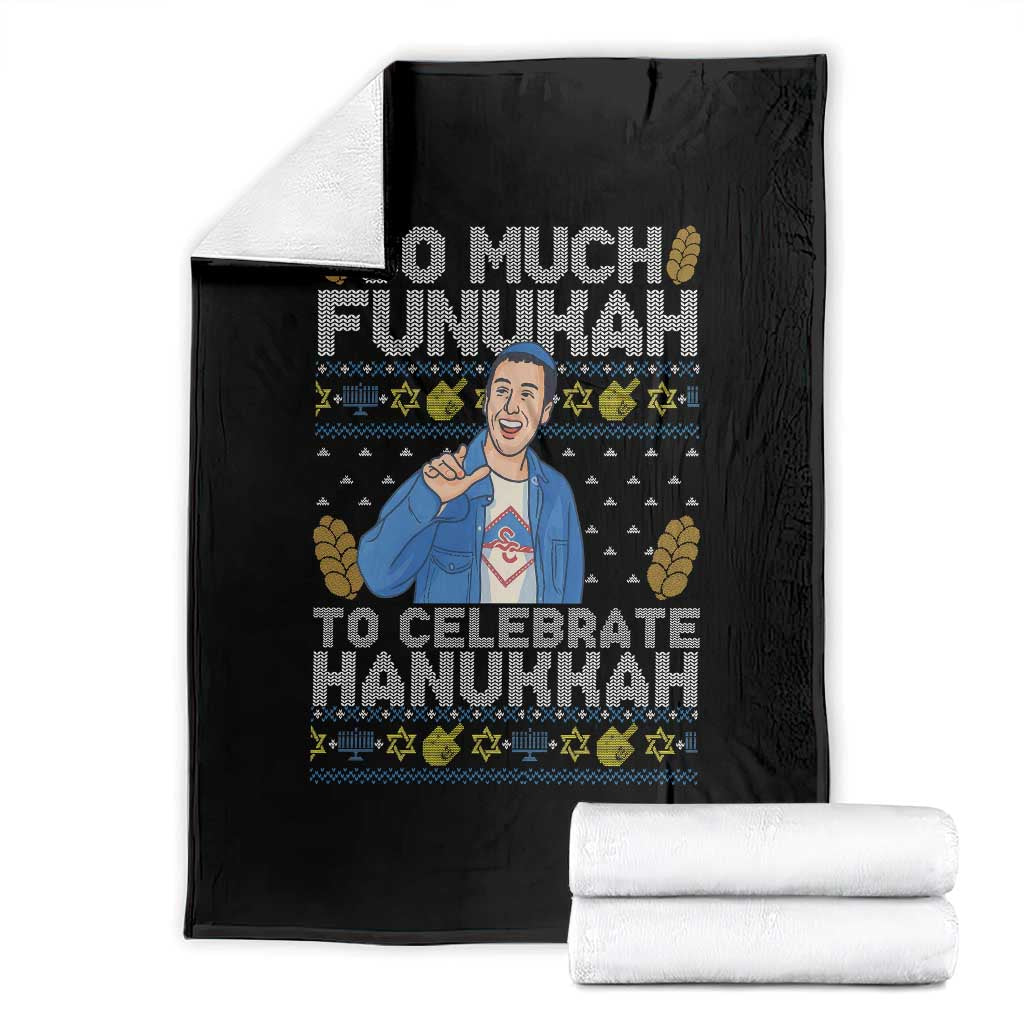 Funny Ugly Hanukkah Throw Blanket So Much Funukah To Celebrate Hanukkah Sandler TS10 Black Print Your Wear