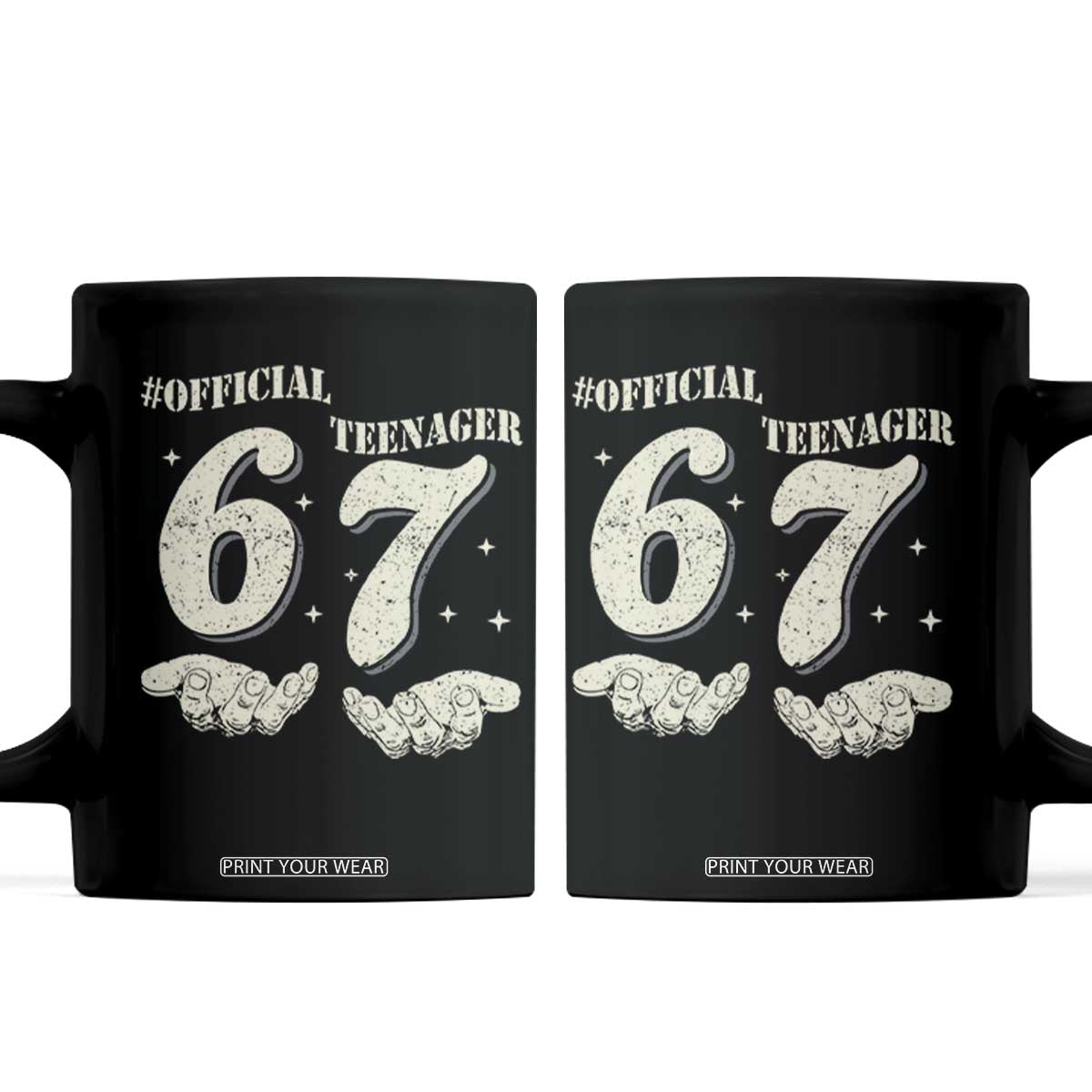 Funny 13th Birthday Official Teenager Coffee Mug Viral Meme Six Seven 6 7 Hands 13 Years Old Boys Kids TS10 Black Print Your Wear