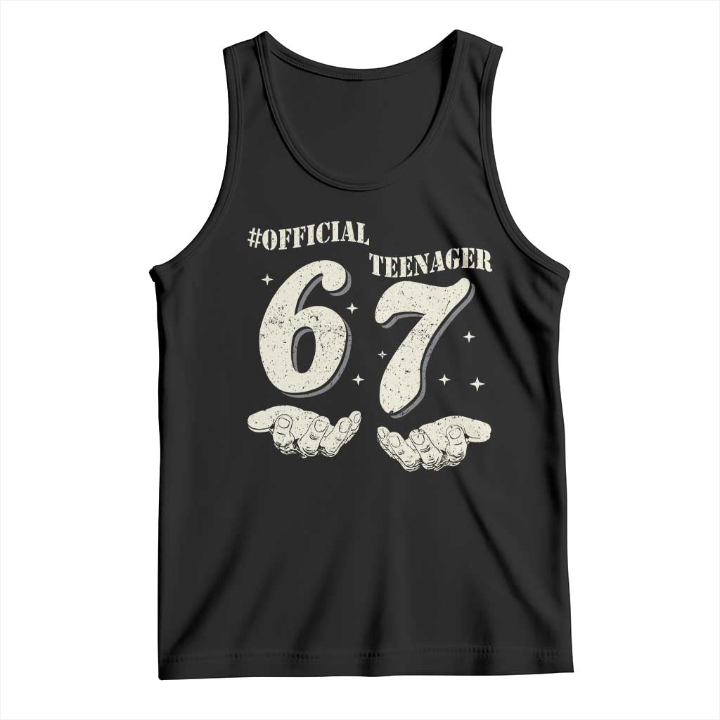 Funny 13th Birthday Official Teenager Tank Top Viral Meme Six Seven 6 7 Hands 13 Years Old Boys Kids TS10 Black Print Your Wear