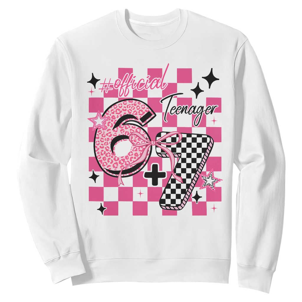 Funny 13th Birthday Official Teenager Sweatshirt 6+7 13 Year Old Kids Girls Pink Checkered 67 Meme TS10 White Print Your Wear