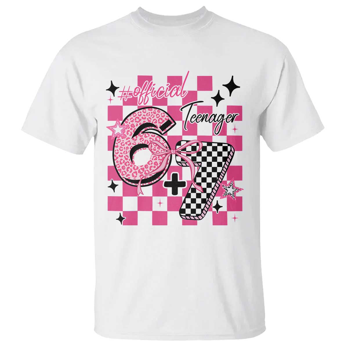 Funny 13th Birthday Official Teenager T Shirt 6+7 13 Year Old Kids Girls Pink Checkered 67 Meme TS10 White Print Your Wear