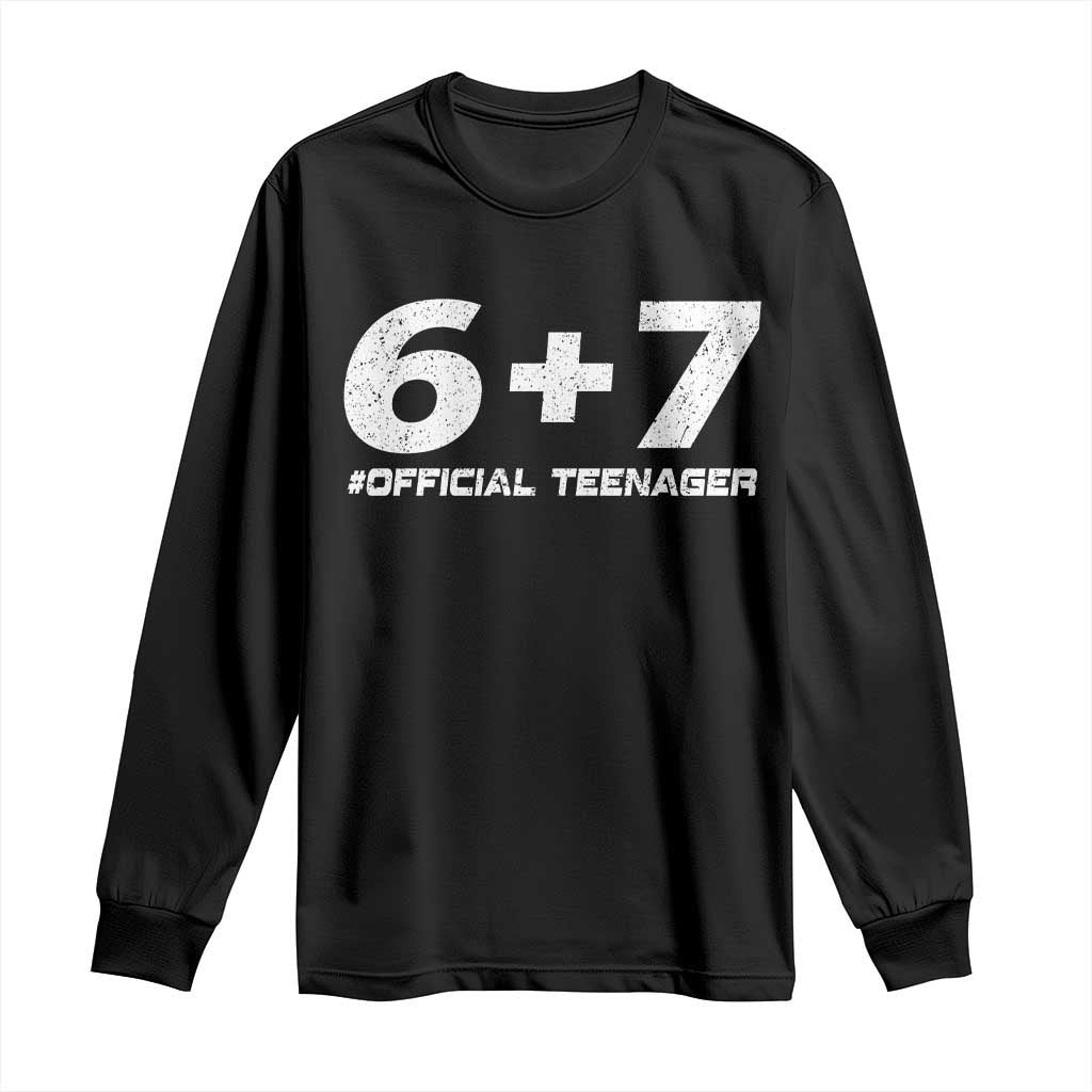 Funny 13th Birthday Official Teenager Long Sleeve Shirt 13 Years Old Boys Kids TS10 Black Print Your Wear