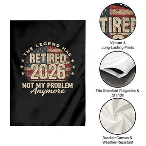 The Legend Has Retired 2026 Garden Flag Funny Retirement USA Flag TS10 Print Your Wear