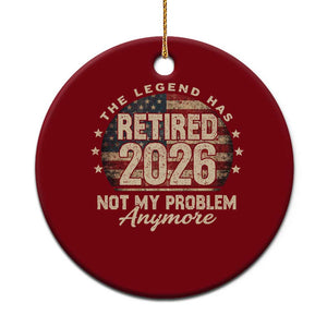 The Legend Has Retired 2026 Ceramic Ornament Funny Retirement USA Flag TS10 1pc Red Print Your Wear