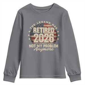 The Legend Has Retired 2026 Youth Sweatshirt Funny Retirement USA Flag TS10 Charcoal Print Your Wear
