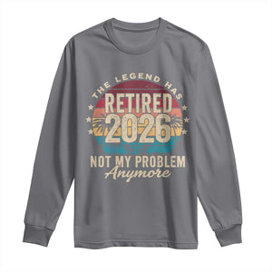 The Legend Has Retired 2026 Long Sleeve Shirt Retro Funny Retirement TS10 Charcoal Print Your Wear