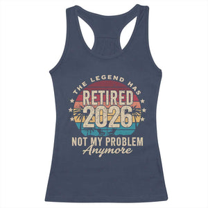 The Legend Has Retired 2026 Racerback Tank Top Retro Funny Retirement TS10 Navy Print Your Wear