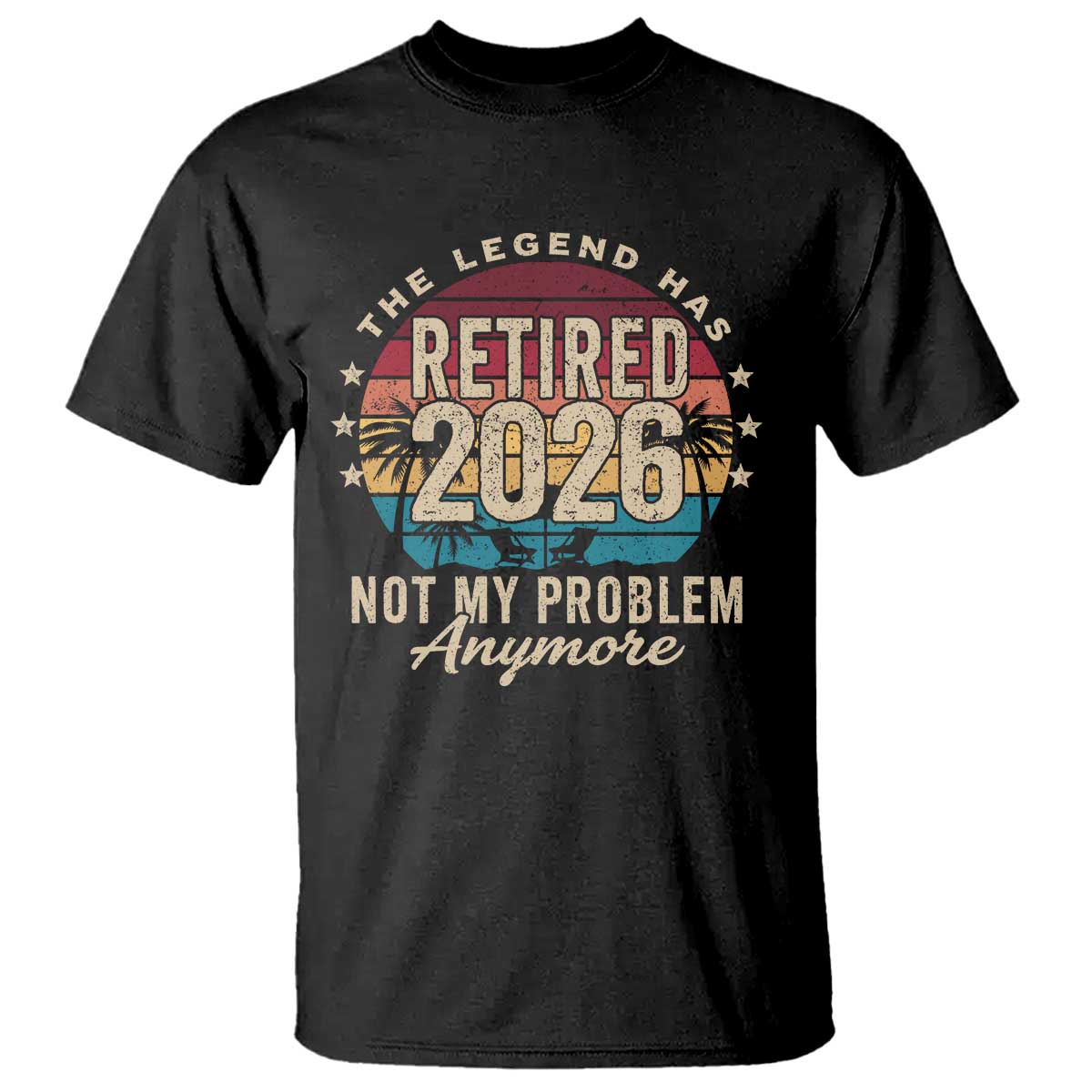 The Legend Has Retired 2026 T Shirt Retro Funny Retirement TS10 Black Print Your Wear