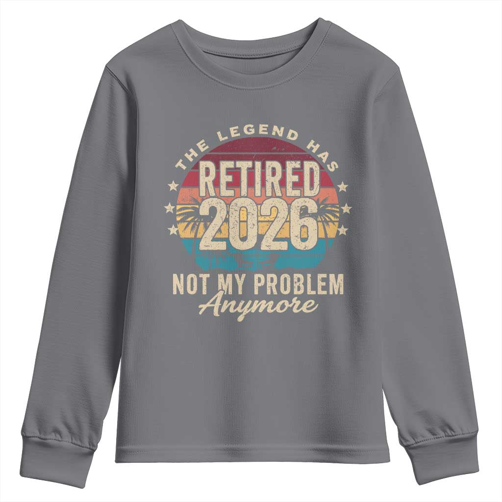 The Legend Has Retired 2026 Youth Sweatshirt Retro Funny Retirement TS10 Charcoal Print Your Wear