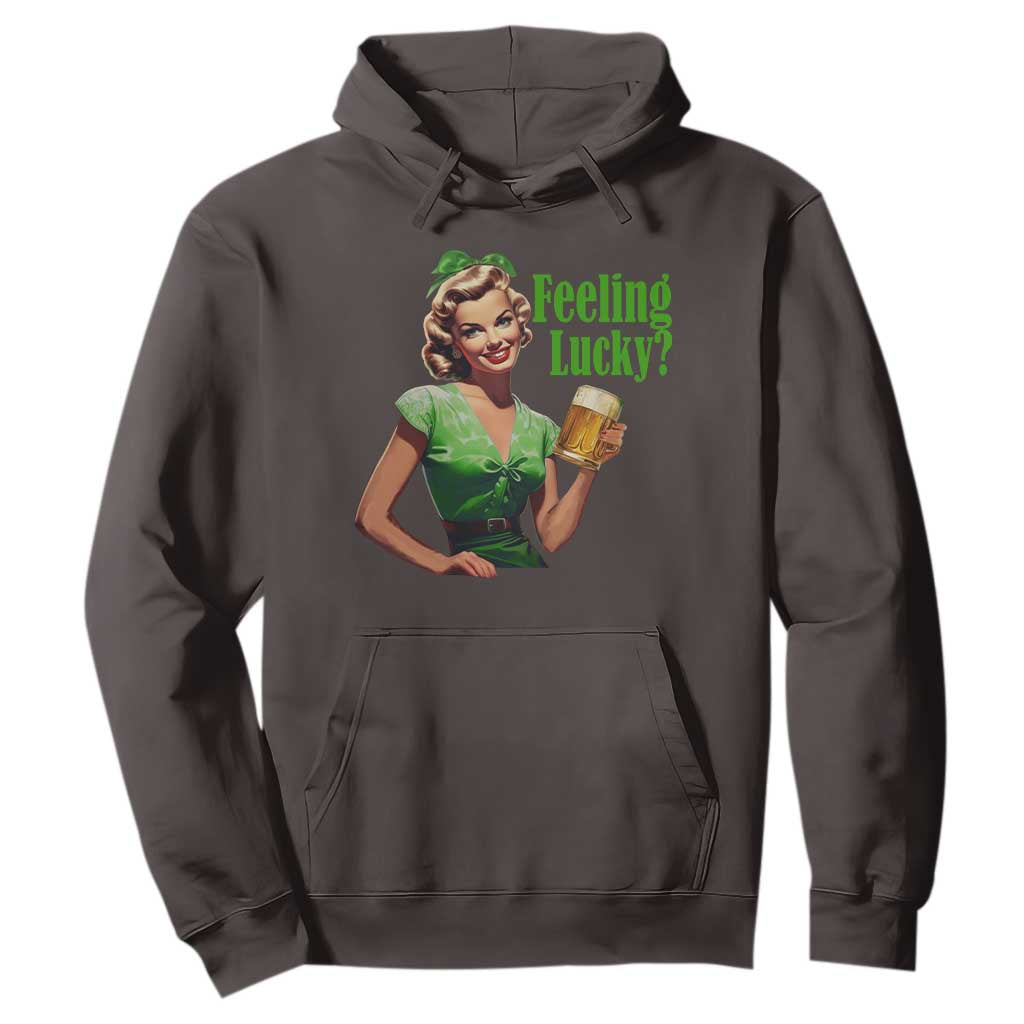 St. Patricks Day Hoodie Feeling Lucky Trendy Retro TS10 Dark Chocolate Print Your Wear