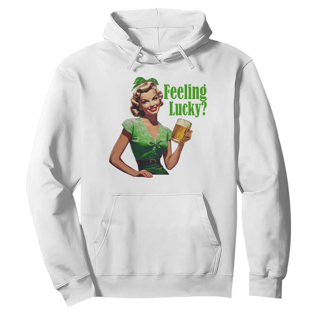 St. Patricks Day Hoodie Feeling Lucky Trendy Retro TS10 White Print Your Wear