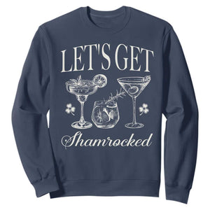 St Patricks Day Cocktail Sweatshirt Lets Get Shamrocked TS10 Navy Print Your Wear