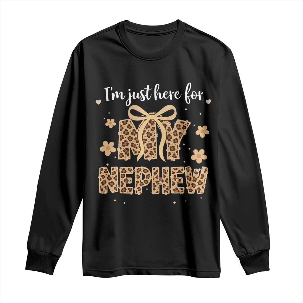 Im Just Here For My Nephew Long Sleeve Shirt Gift For Aunt From Nephew Leopard TS10 Black Print Your Wear