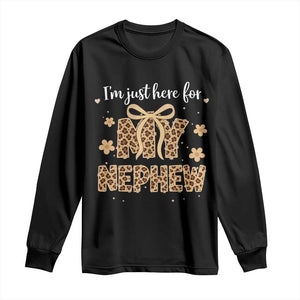 Im Just Here For My Nephew Long Sleeve Shirt Gift For Aunt From Nephew Leopard TS10 Black Print Your Wear
