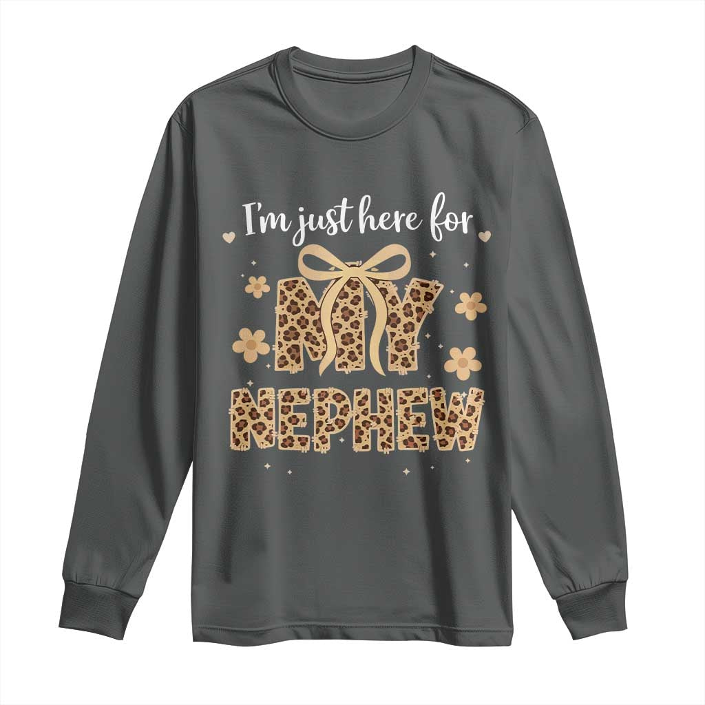 Im Just Here For My Nephew Long Sleeve Shirt Gift For Aunt From Nephew Leopard TS10 Dark Heather Print Your Wear