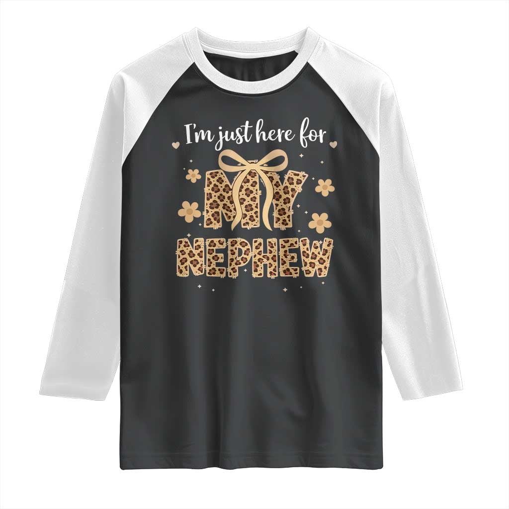 Im Just Here For My Nephew Raglan Shirt Gift For Aunt From Nephew Leopard TS10 Black White Print Your Wear
