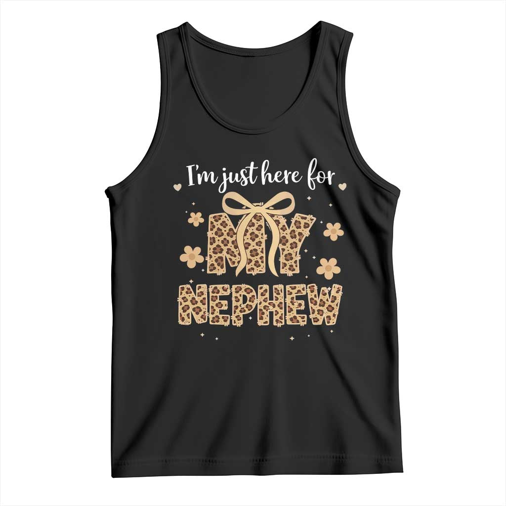 Im Just Here For My Nephew Tank Top Gift For Aunt From Nephew Leopard TS10 Black Print Your Wear