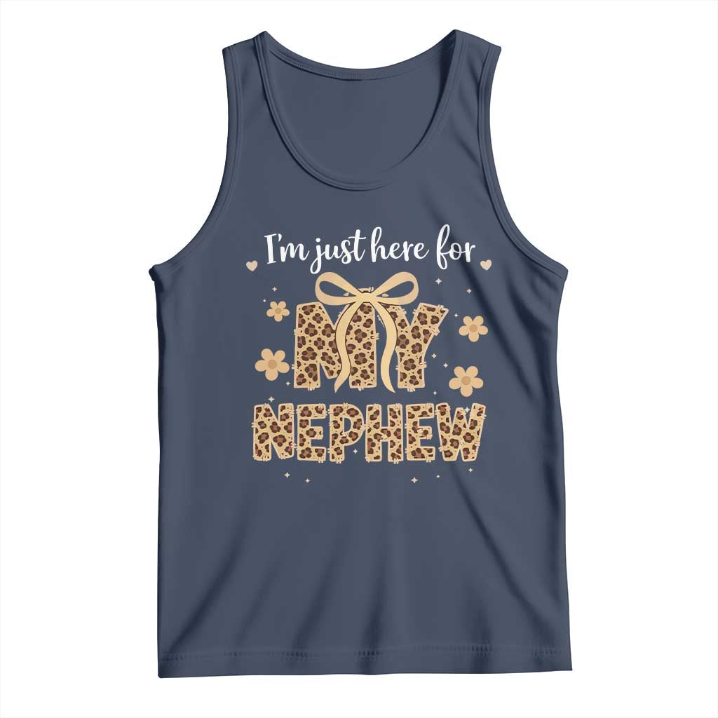 Im Just Here For My Nephew Tank Top Gift For Aunt From Nephew Leopard TS10 Navy Print Your Wear