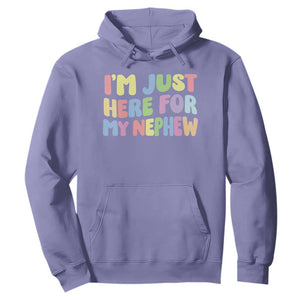 Im Just Here For My Nephew Hoodie Gift For Aunt From Nephew TS10 Violet Print Your Wear