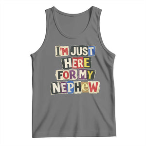 Im Just Here For My Nephew Tank Top Trendy Aunts Letter Print Vintage TS10 Black Heather Print Your Wear