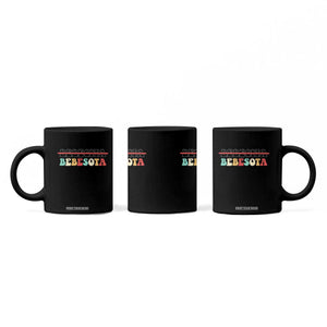 Tu No Eres Bebecita To Eres Bebesota Coffee Mug TS10 Print Your Wear