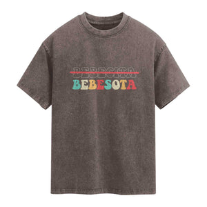 Tu No Eres Bebecita To Eres Bebesota Washed Cotton T-Shirt