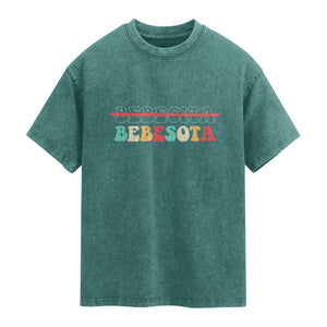 Tu No Eres Bebecita To Eres Bebesota Washed Cotton T-Shirt