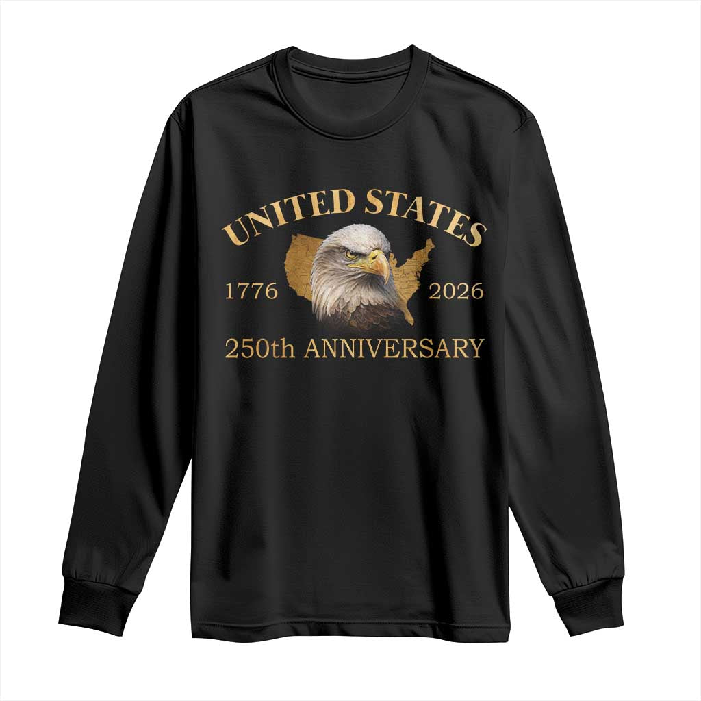 USA 250th Anniversary Long Sleeve Shirt American Map Patriotic 1776-2026 America 250 TS10 Black Print Your Wear