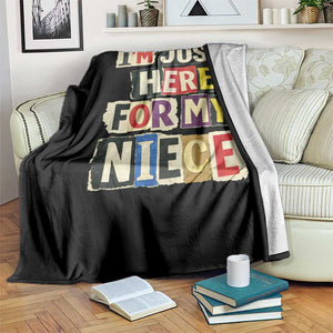 Im Just Here For My Niece Throw Blanket Trendy Aunts Letter Print Vintage TS10 Print Your Wear