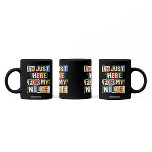 Im Just Here For My Niece Coffee Mug Trendy Aunts Letter Print Vintage TS10 Print Your Wear