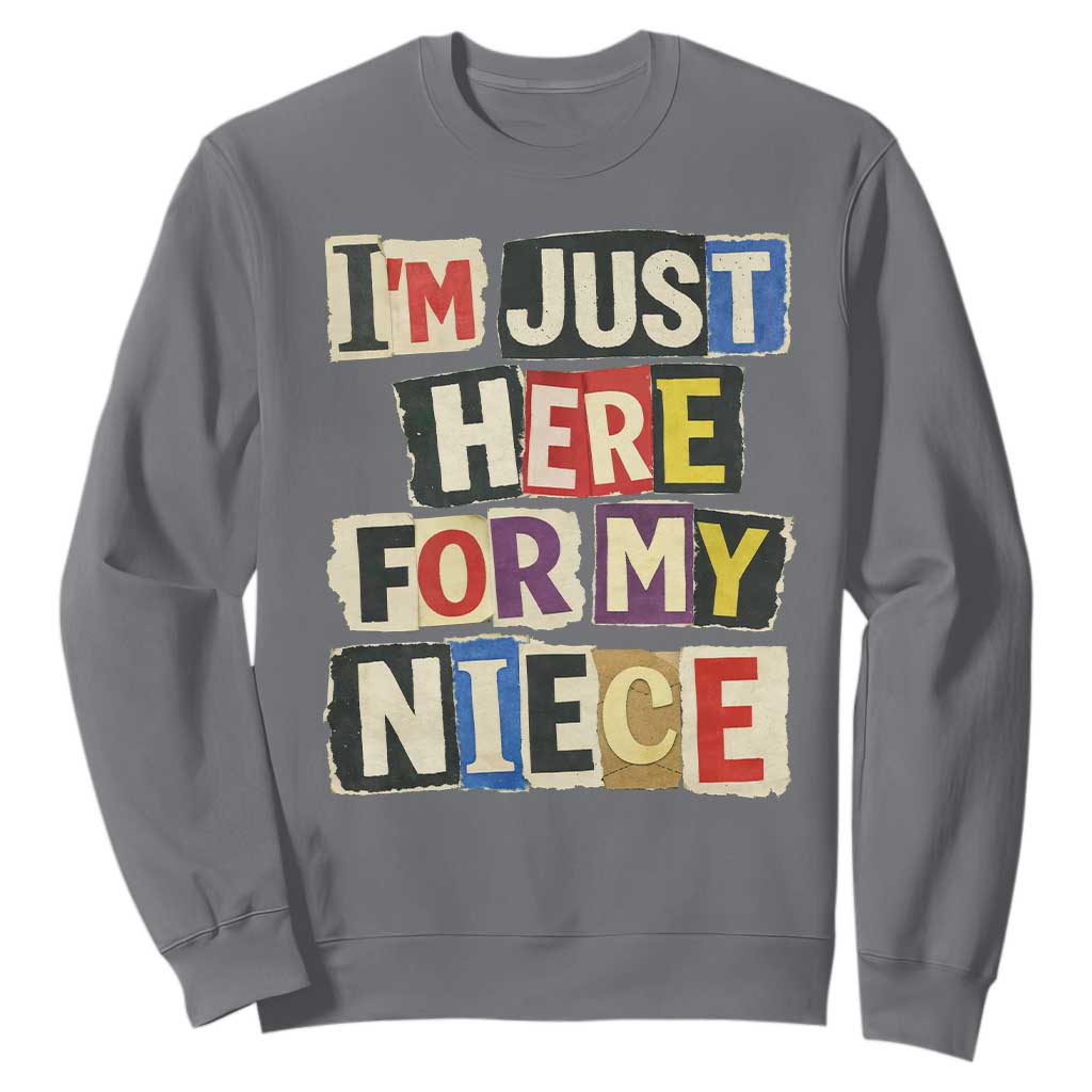 Im Just Here For My Niece Sweatshirt Trendy Aunts Letter Print Vintage TS10 Charcoal Print Your Wear