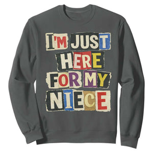 Im Just Here For My Niece Sweatshirt Trendy Aunts Letter Print Vintage TS10 Dark Heather Print Your Wear