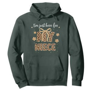 Im Just Here For My Niece Hoodie Gift For Aunt From Niece Leopard TS10 Dark Forest Green Print Your Wear
