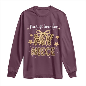 Im Just Here For My Niece Long Sleeve Shirt Gift For Aunt From Niece Leopard TS10 Maroon Print Your Wear